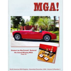 MGA! MAGAZINE - VOLUME 32 NO 2 NOVEMBER/DECEMBER 2006