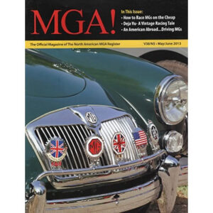 MGA! MAGAZINE - VOLUME 38 NO 5 MAY/JUNE 2013